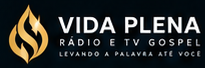 Vida Plena Rádio e TV Gospel